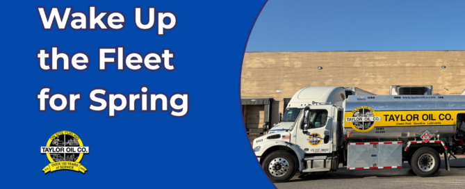 Taylor Oil Co wake up the fleet post featured image